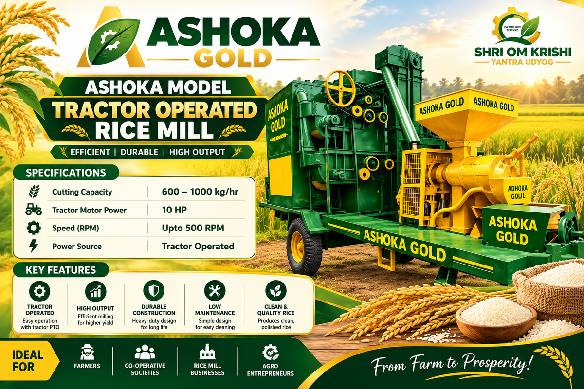 ASHOKA MODEL TRACTOR OPERATED RICE MILL